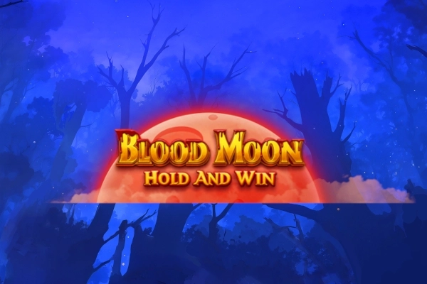 Blood Moon Hold And Win